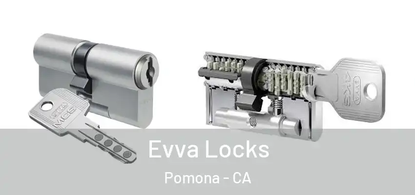  Evva Locks Pomona - CA