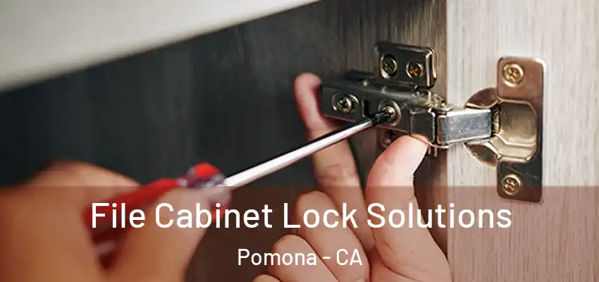  File Cabinet Lock Solutions Pomona - CA